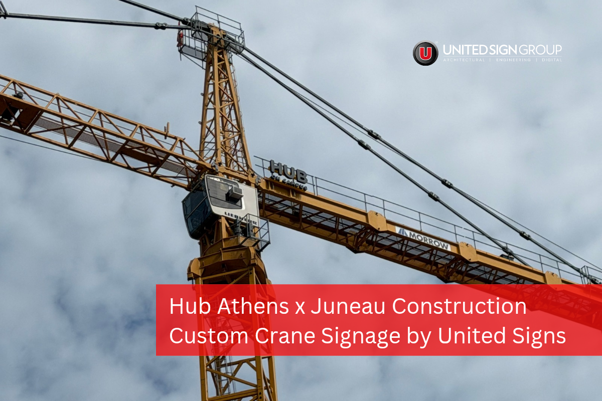Crane Signage in Athens, Georgia: How United Signs Branded HUB Athens Before It Was Built