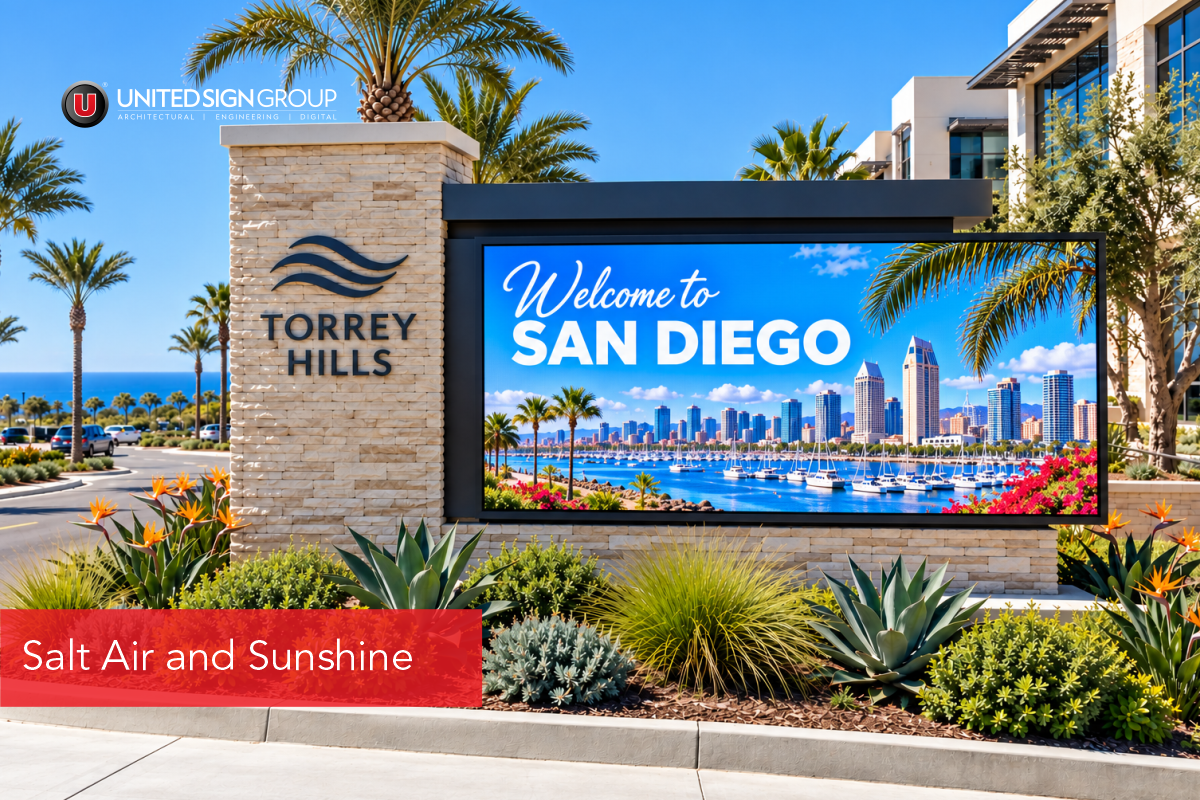 Salt Air and Sunshine: Outdoor LED Signage Built for San Diego’s Coastal Climate